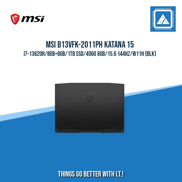 MSI B13VFK-2011PH KATANA 15 I7-13620H/8GB+8GB/1TB SSD/4060 8GB | BEST FOR GAMING LAPTOP MSI B13VFK-2011PH KATANA 15 I7-13620H/8GB+8GB/1TB SSD/4060 8GB | BEST FOR GAMING LAPTOP